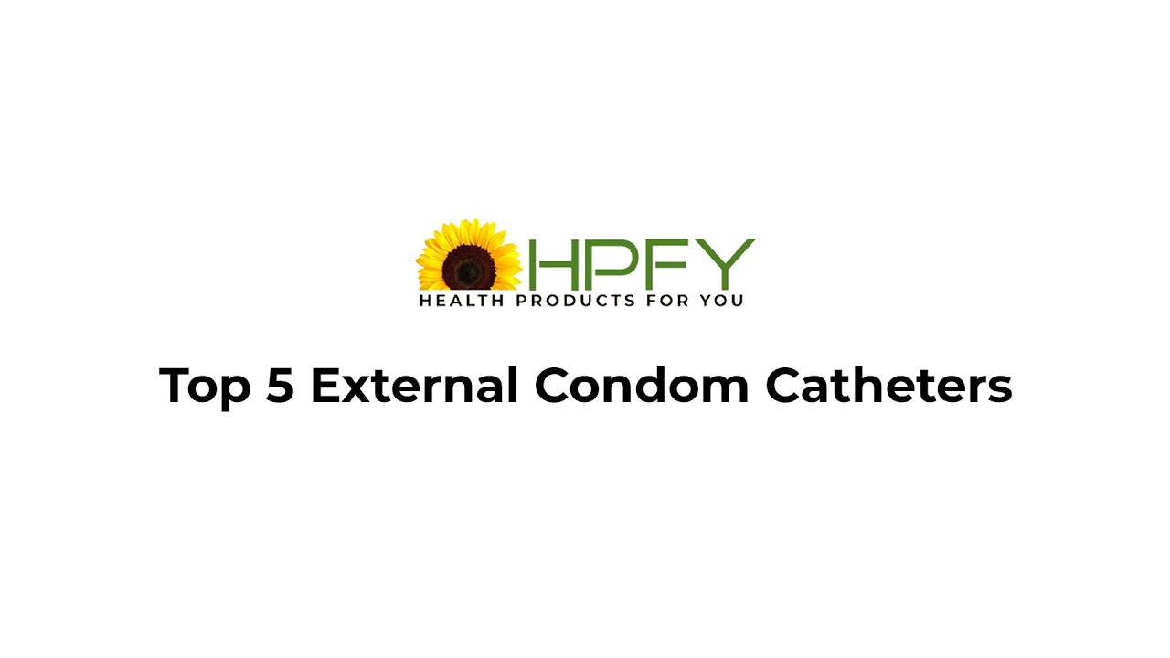 Top 5 External Condom Catheters | HPFY