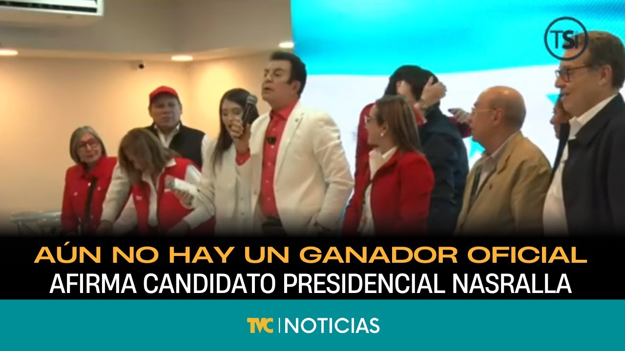 Salvador Nasralla: En este momento no hay realmente un ganador oficial