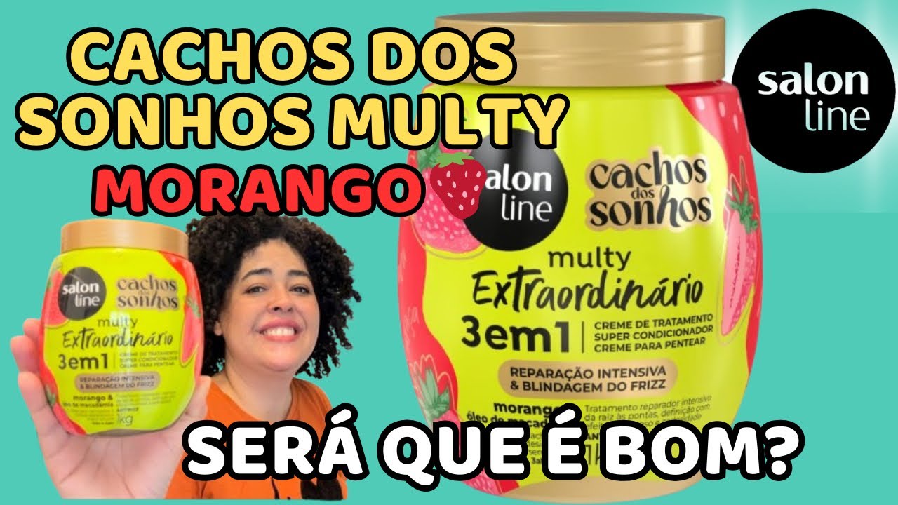 Finaliza&ccedil;&atilde;o com Creme de Morango Salon Line Multy Cachos dos Sonhos: Defini&ccedil;&atilde;o e Hidrata&ccedil;&atilde;o!