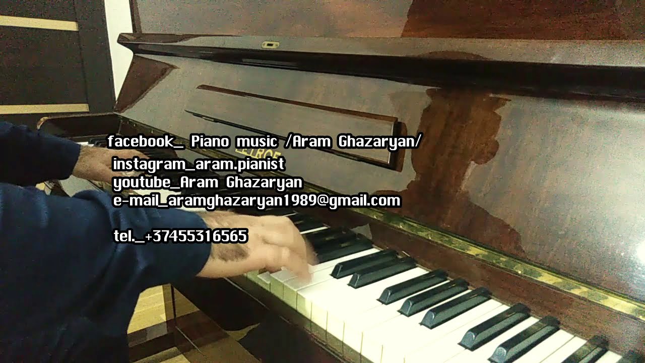 piano covers by Aram Ghazaryan
