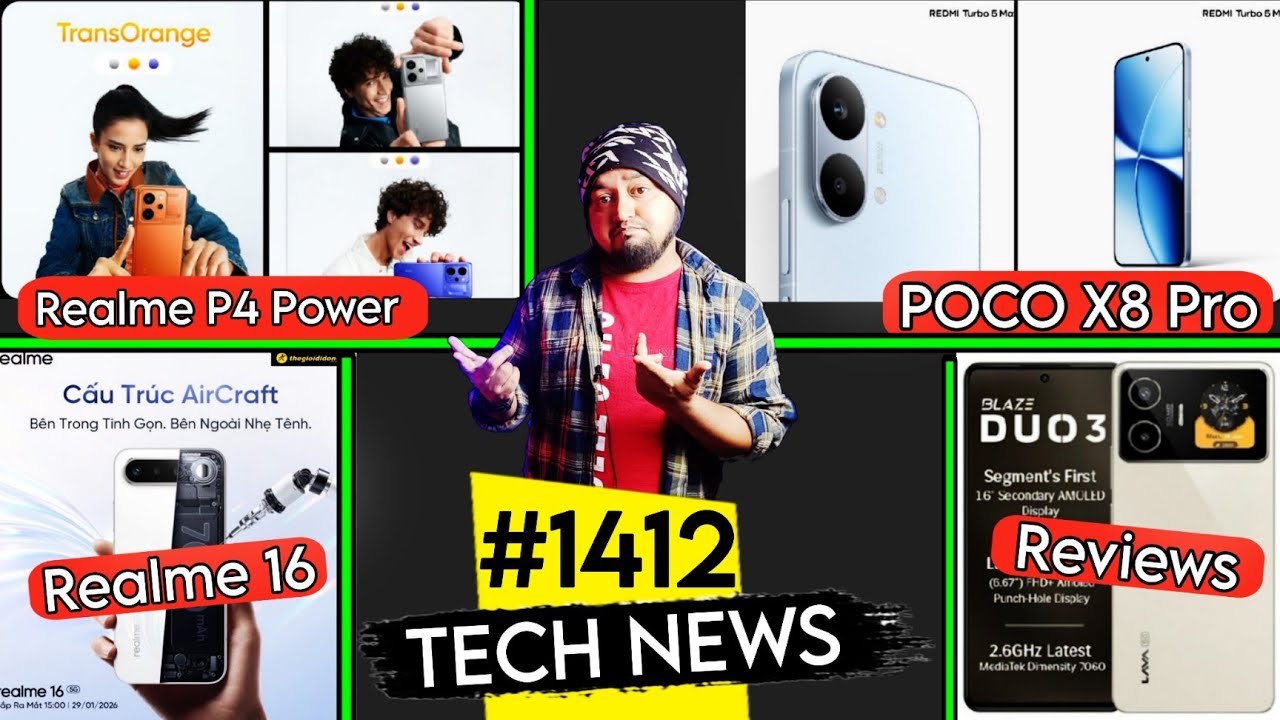 Realme 16, Poco x8 pro, Realme p4 power, Redmi note 15 pro plus, LAva blaze duo 3, Refdmi turbo 5,