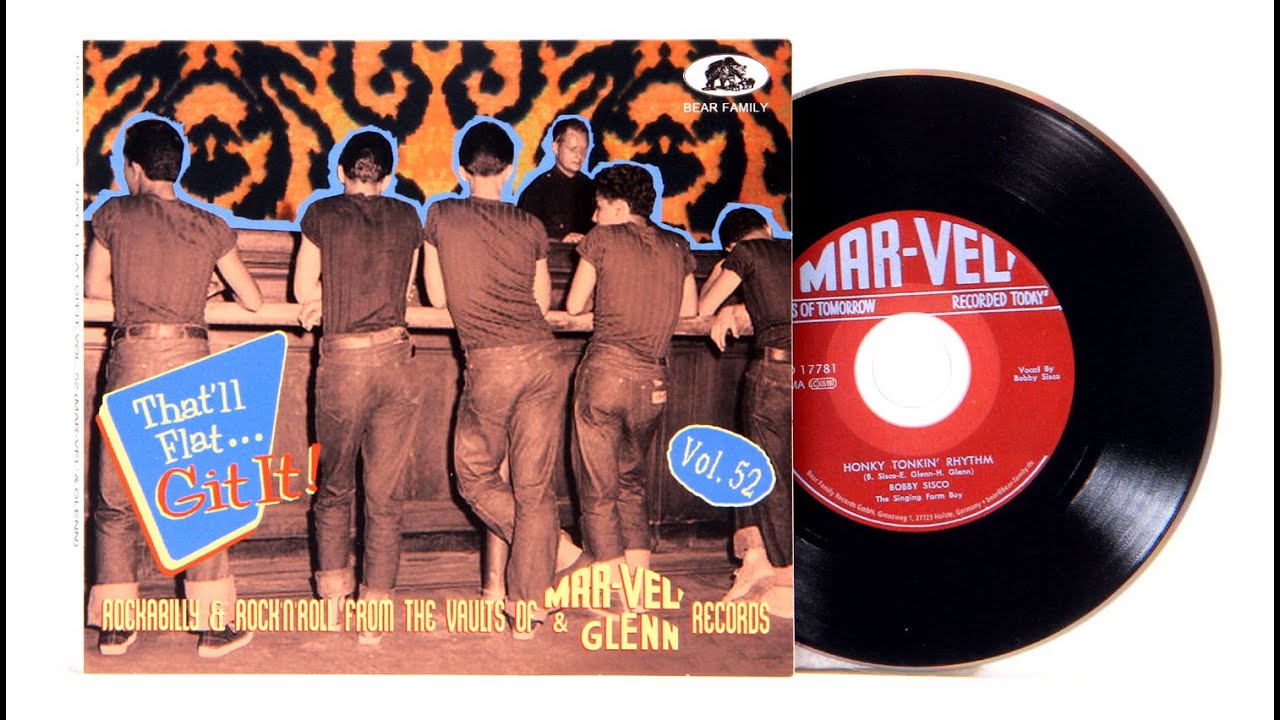 VA That'll Flat Git It Vol.52 Rockabilly & Rock 'n' Roll From The Vaults Of Mar-Vel'+Glenn Records