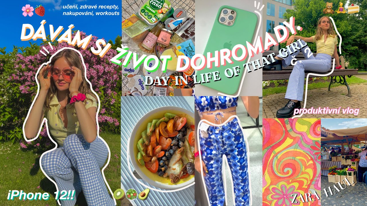 DÁVÁM SI ŽIVOT DOHROMADY č.2, GLOW UP, THAT GIRL trend, VLOG |  manifestace, ZARA haul, iPhone 12