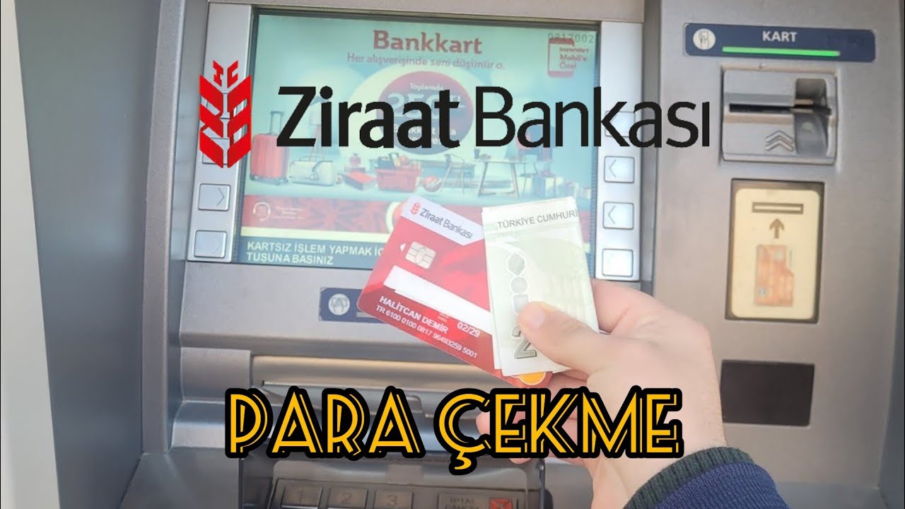 ZİRAAT BANKASI BANKA KARTIYLA ATMDEN PARA &Ccedil;EKME