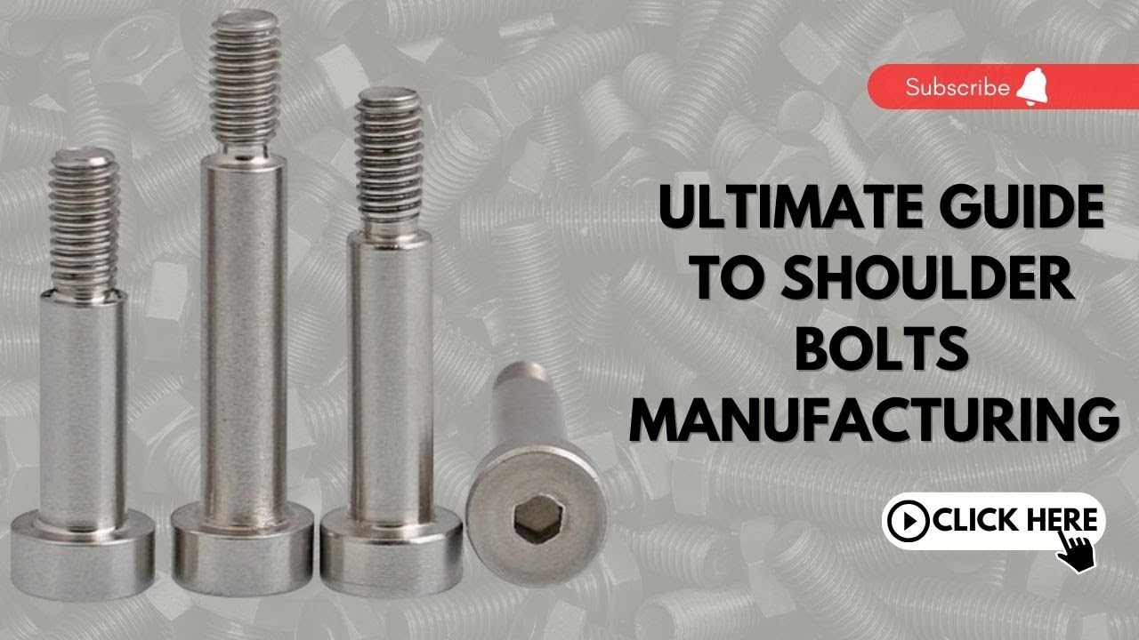 The Ultimate Guide to Shoulder Bolts Manufacturing | Bolts | Dedicated Impex Co.