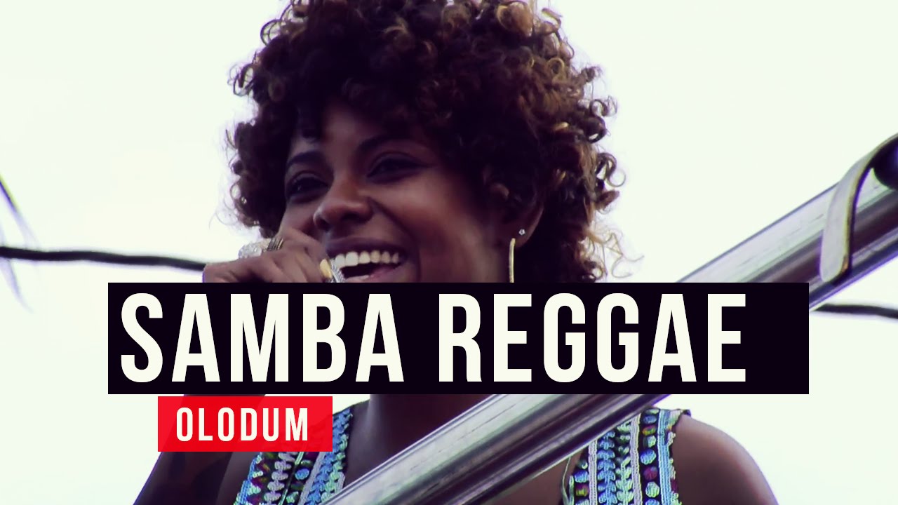 Olodum - Samba Reggae - YouTube Carnaval 2015