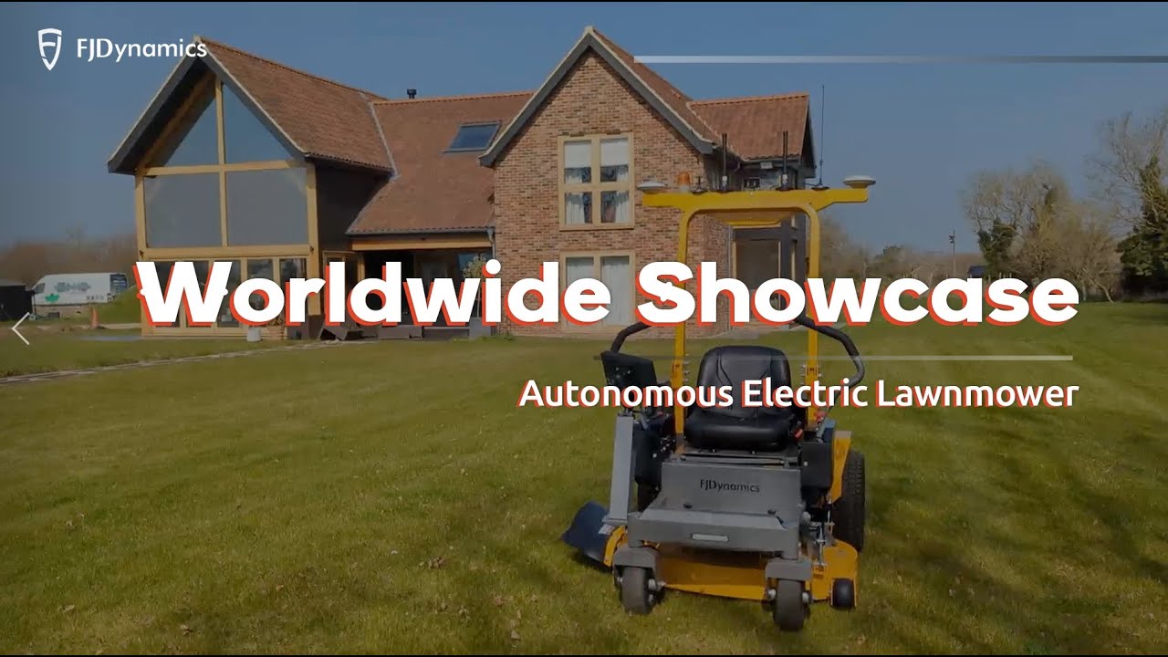 FJDynamics Autonomous Electric Lawn Mower Worldwide Cases