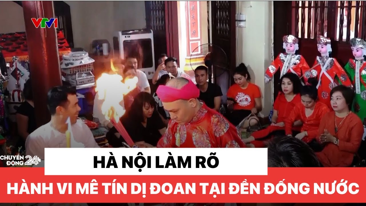 Hà Nội làm rõ hành vi mê tín dị đoan tại Đền Đống Nước