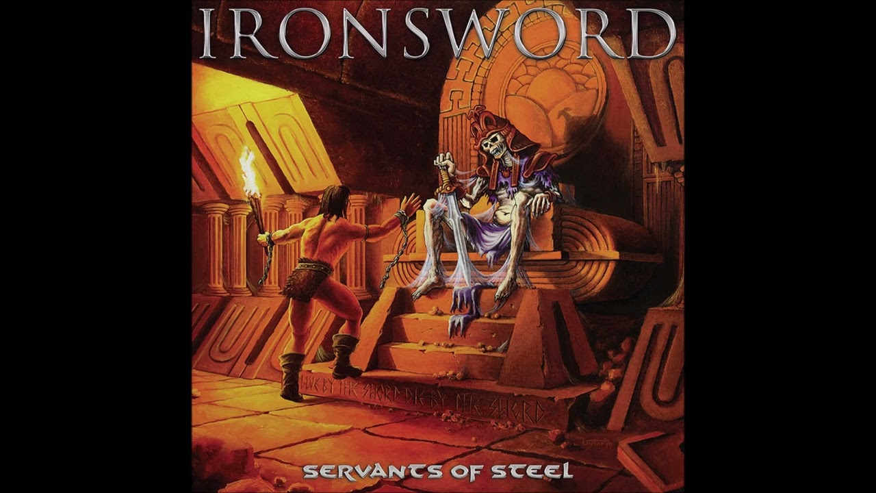 Ironsword - Servants of Steel
