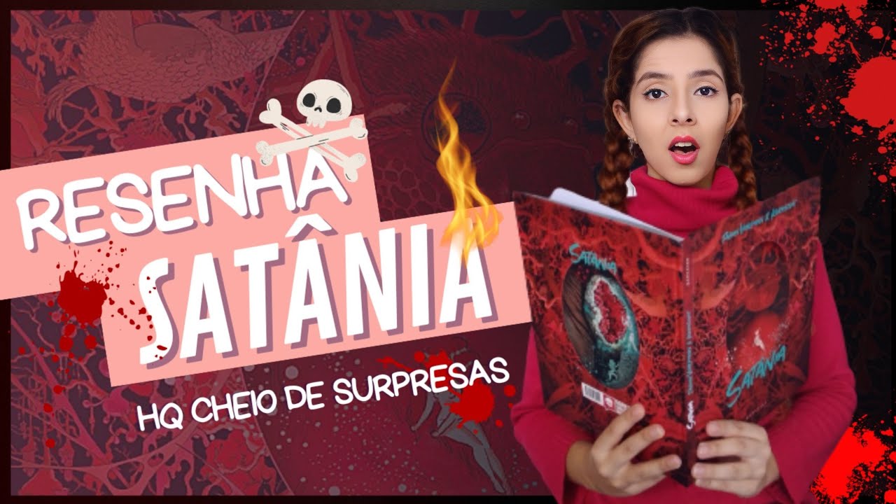 RESENHA SAT&Acirc;NIA | melhor HQ de todos ✨❤️
