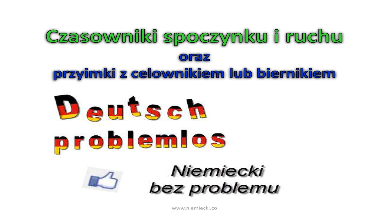Czasowniki spoczynku i ruchu + ćwiczenia - Niemiecki bez problemu - Niemiecki dla początkujących