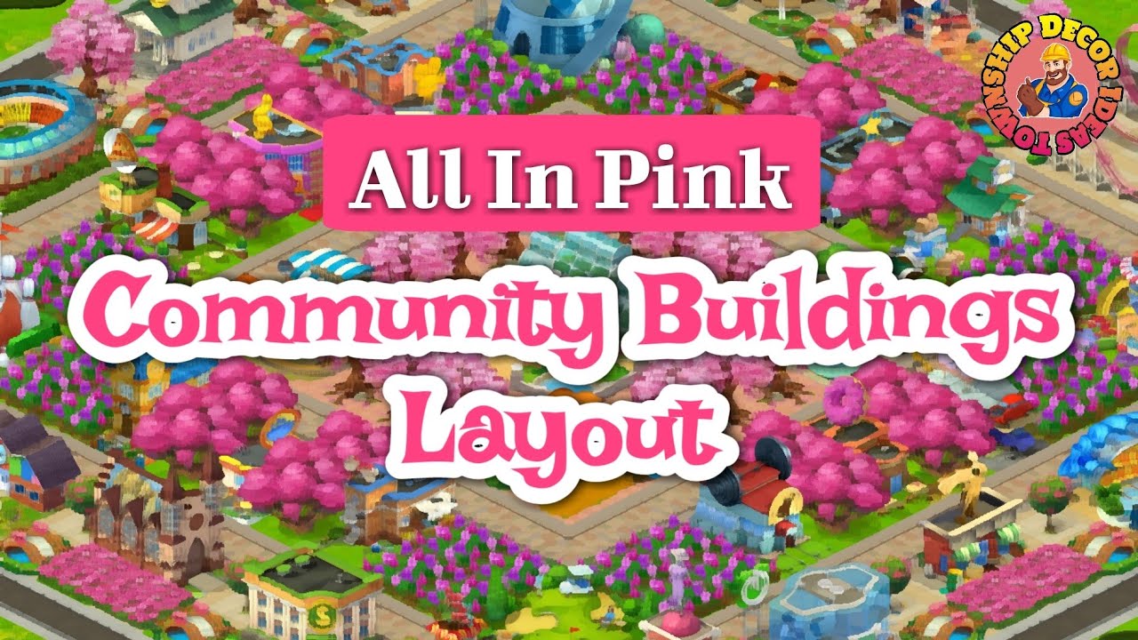 All In Pink || Community Buildings Layout Idea || Township Design Idea ||