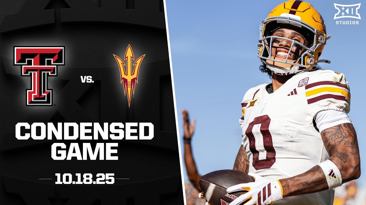#7 Texas Tech vs. Arizona State Condensed Game | 2025 Big 12 Football