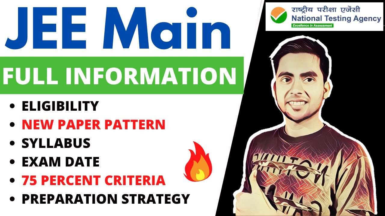 What is JEE Mains 2022 Exam Full Details | 75% Criteria, Eligibility, Pattern, Preparation |JEE 2022