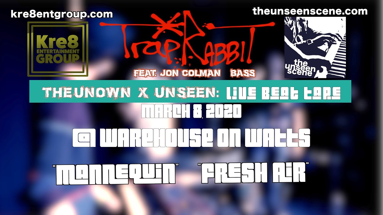 “Mannequin” And “Fresh Air” - Trap Rabbit Feat. Jon Colman  3.8.2020 (4K)