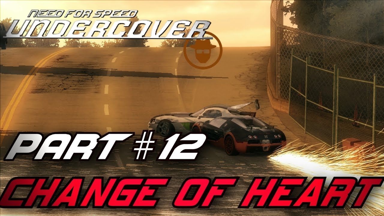 Need For Speed: Undercover - Part #12 - Change of Heart