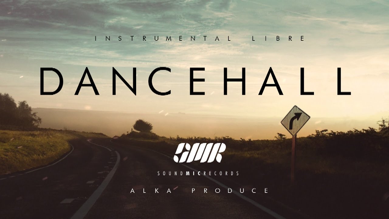 Dancehall - Instrumental  (Uso Libre) Prod. Sound Mic Records @El_alkahueta
