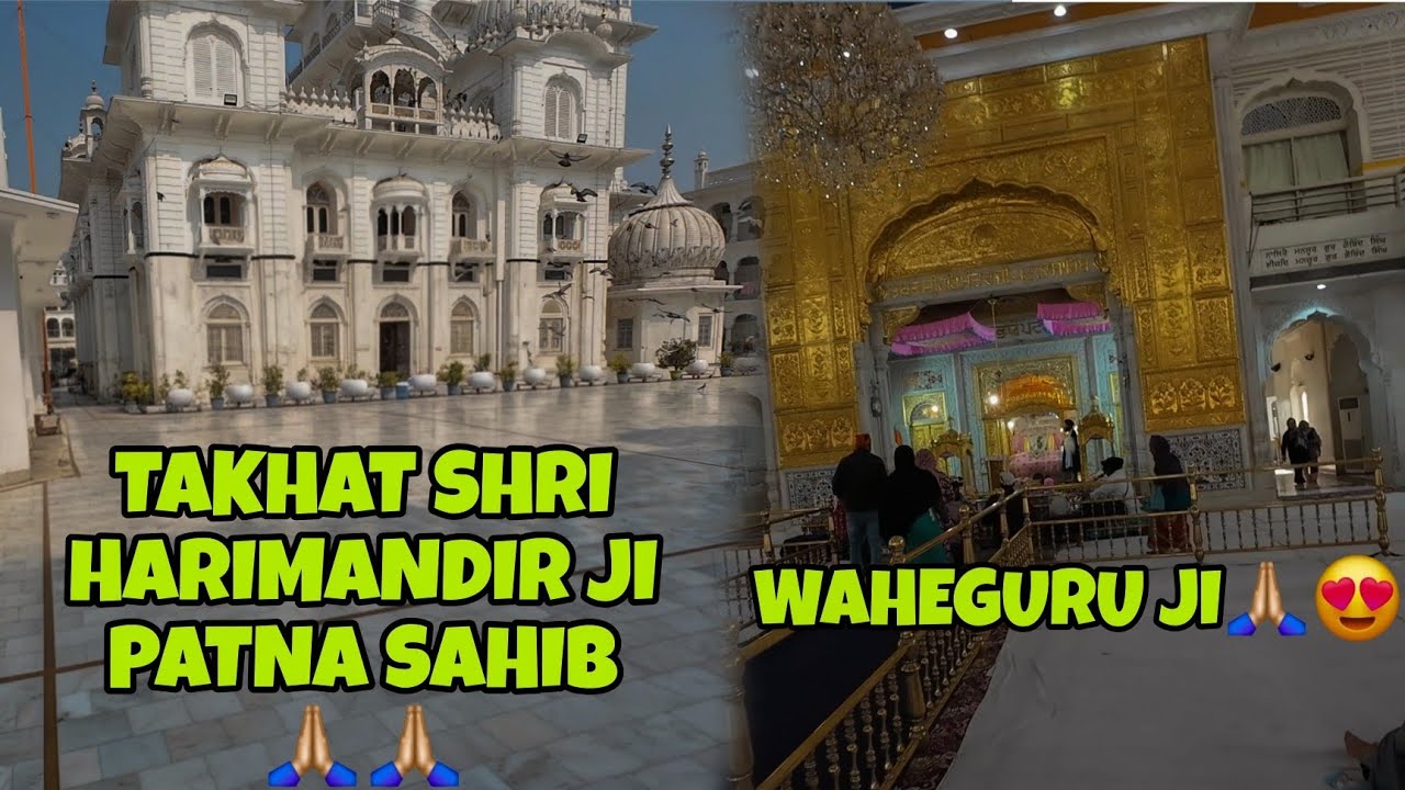 5 TAKTH YATRA🙏🏻😍!! PATNA SAHIB TO AMRITSAR 🙏🏻🙏🏻!!
