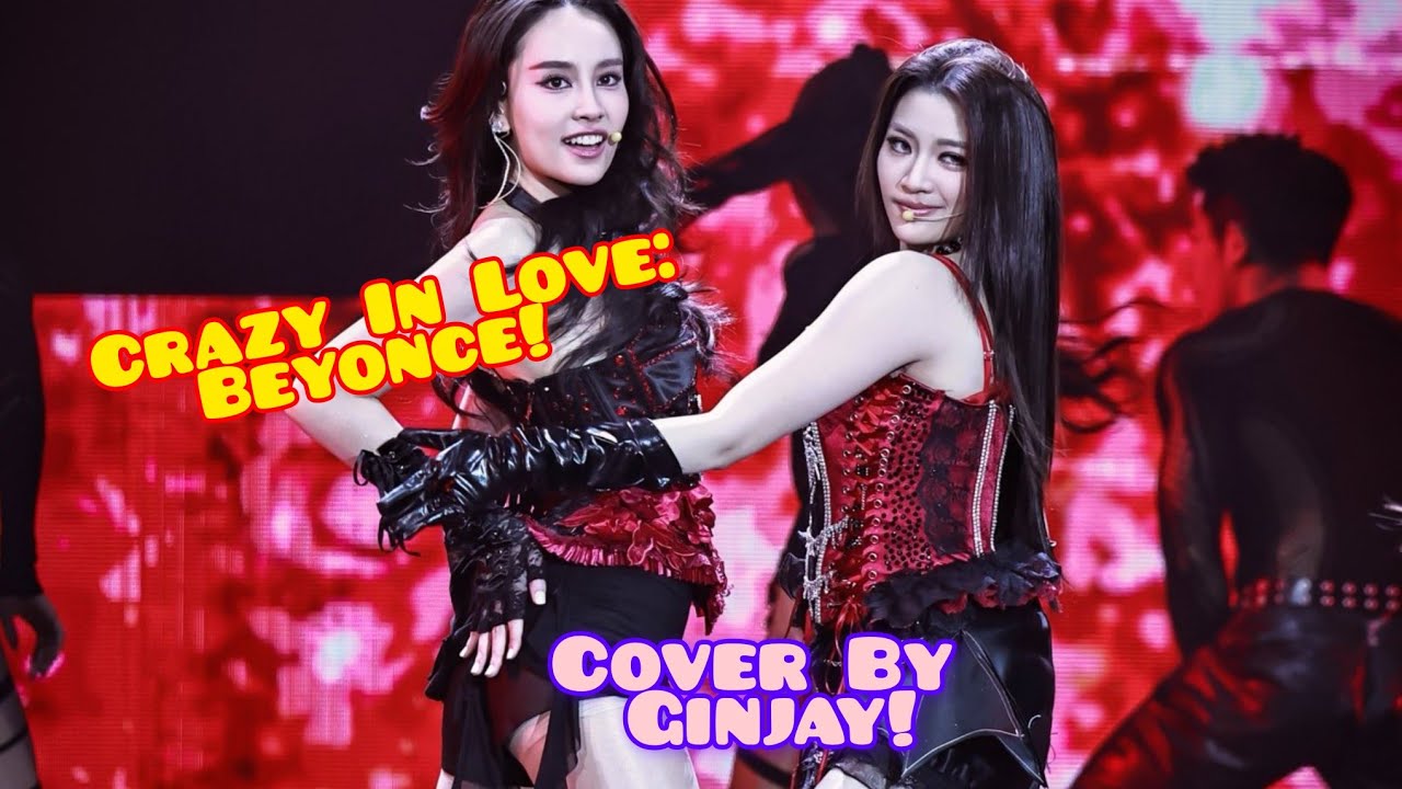 (GINJAY) Performing *Crazy in Love By Beyonce* | Cover| GINJAY 1st Fancon in Thailand!!