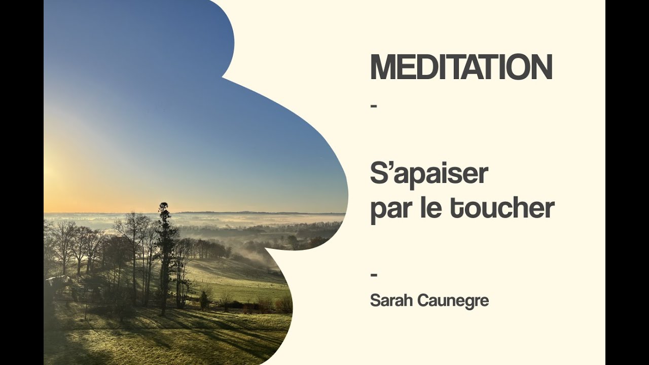 S’apaiser grâce au toucher !