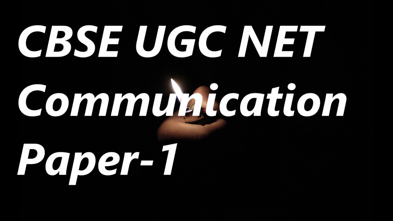 How to prepare for CBSE NET First Paper - Communication- Part 1