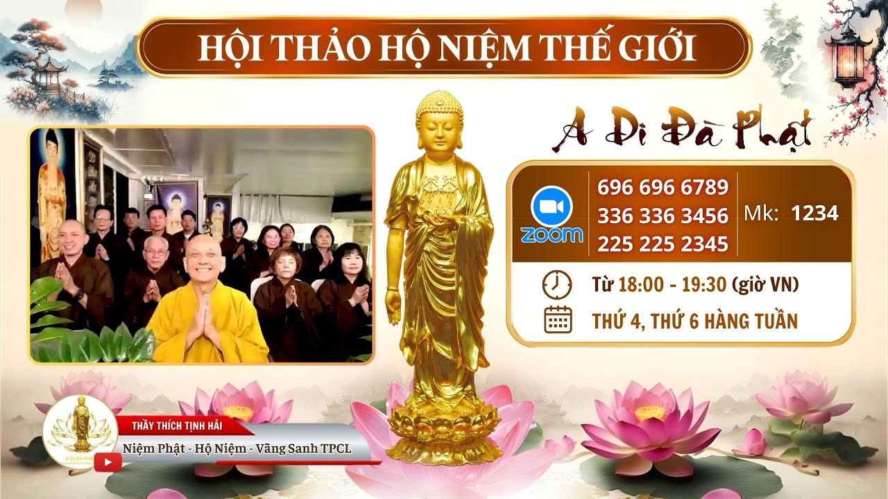 Thầy Thích Tịnh Hải | Hội Thảo Hộ Niệm Thế Giới Ngày 09/01/2025