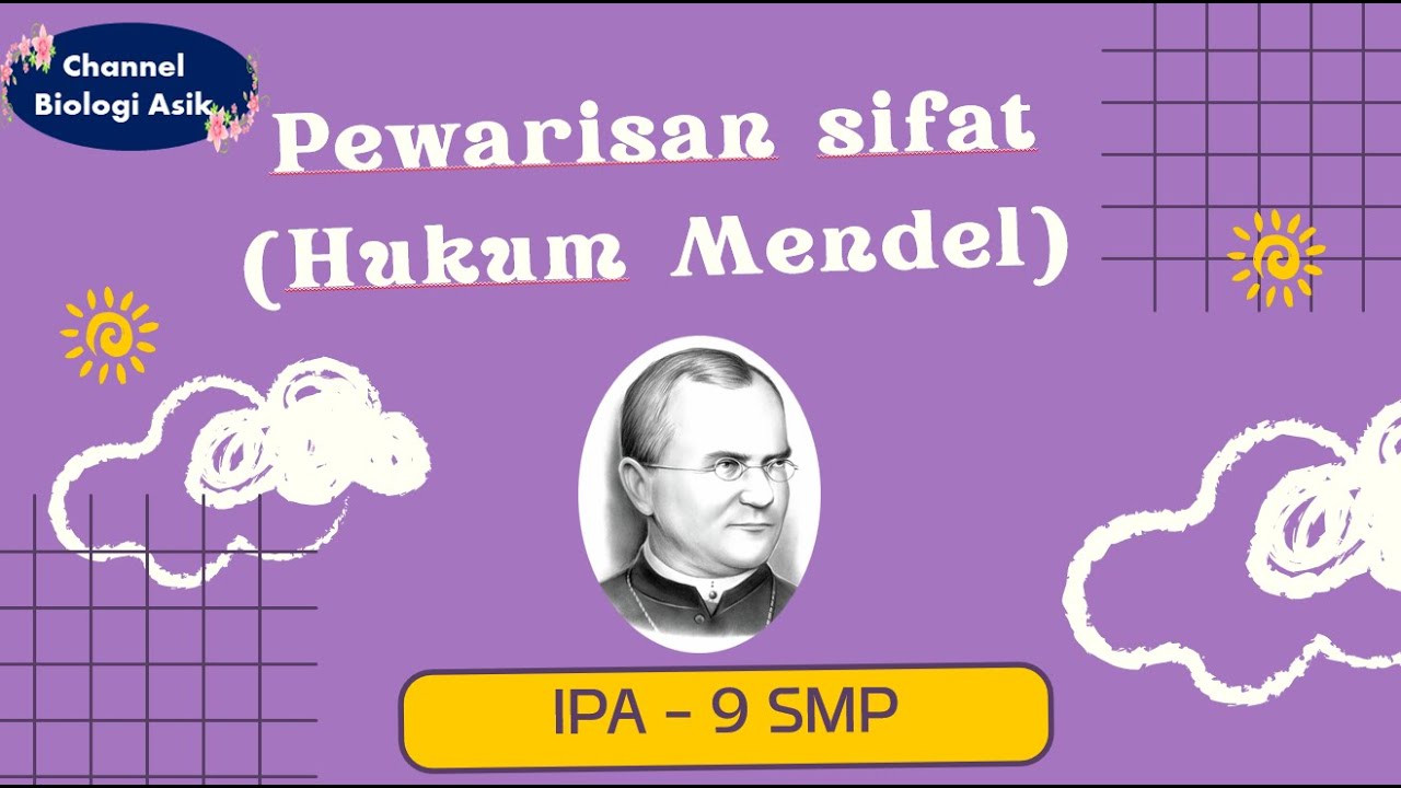 Pewarisan sifat (Hukum Mendel) - IPA kelas 9 SMP