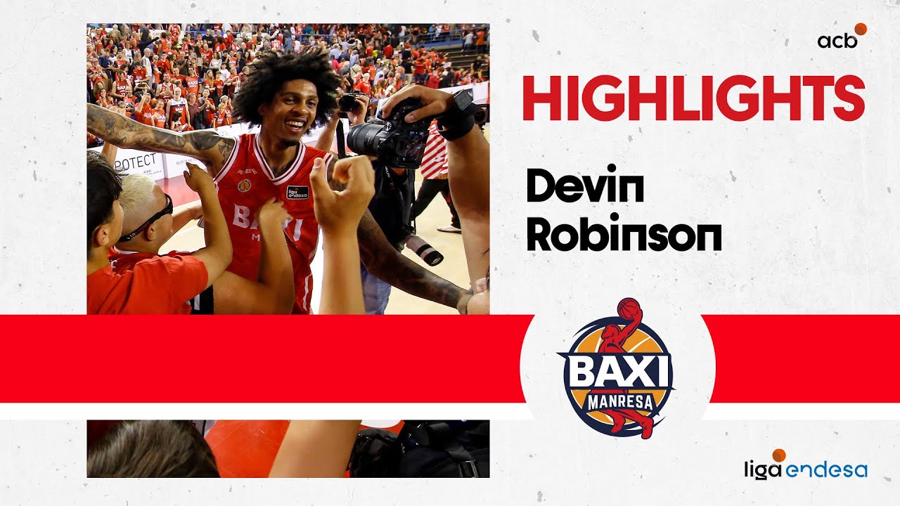 DEVIN ROBINSON guía la VICTORIA de BAXI Manresa | Liga Endesa 2022-23