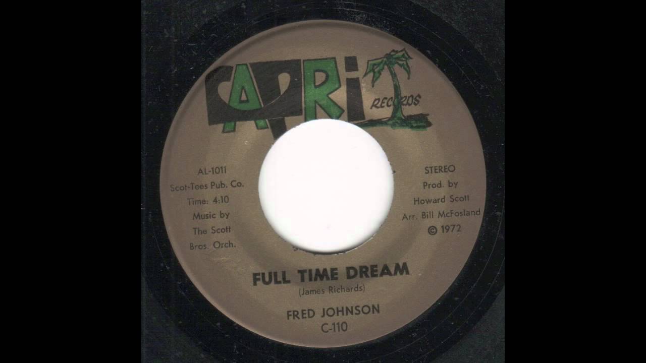 Fred Johnson - Full Time Dream