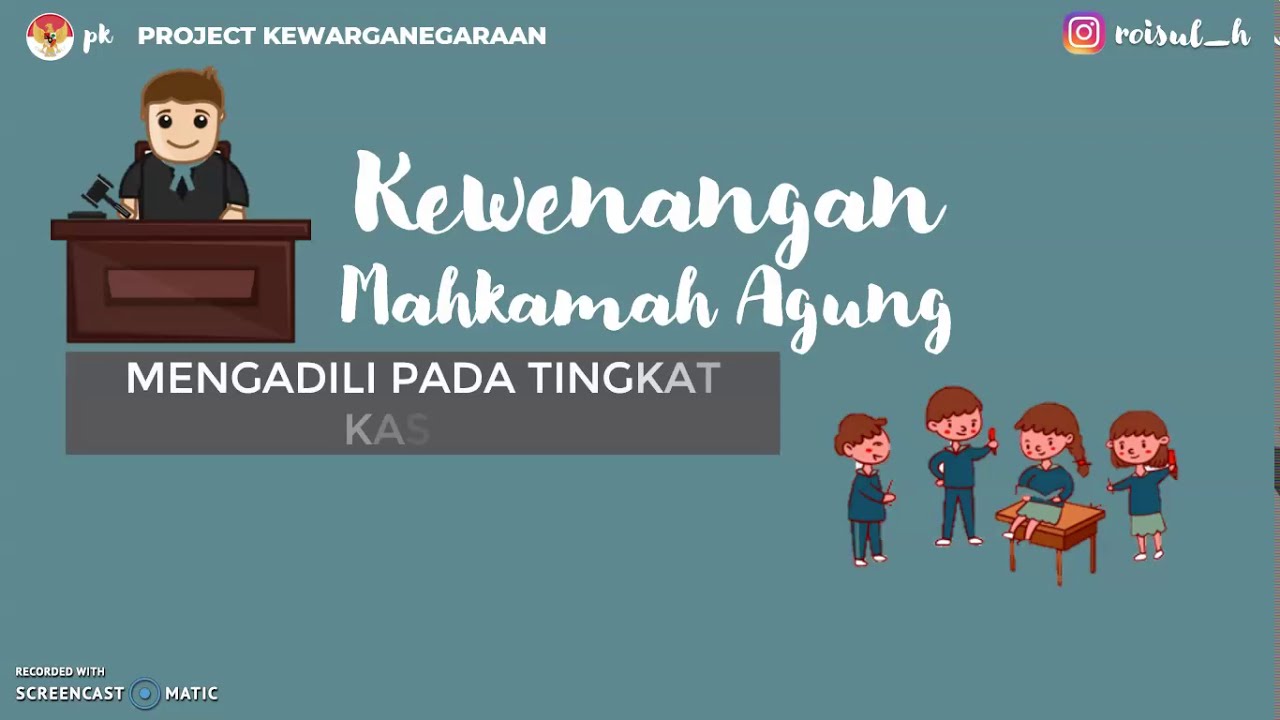 MENGENAL MAHKAMAH AGUNG - Lembaga Negara yang Bisa Membatalkan Putusan Peradilan.