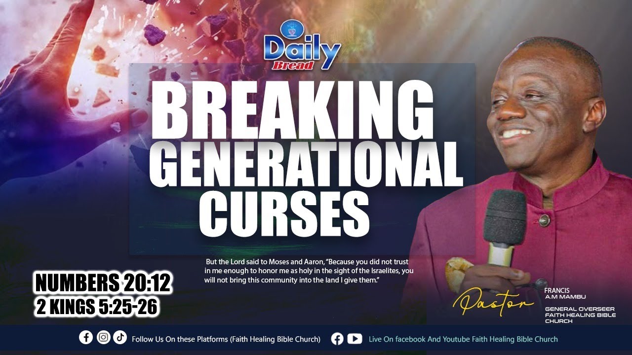 II Daily Bread || BREAKING GENERATIONAL CURSES II Pst. Francis A.M. Mambu || (1/24/2026)