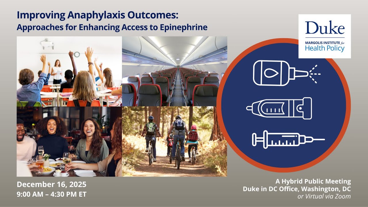 Improving Anaphylaxis Outcomes: Approaches for Enhancing Access to Epinephrine