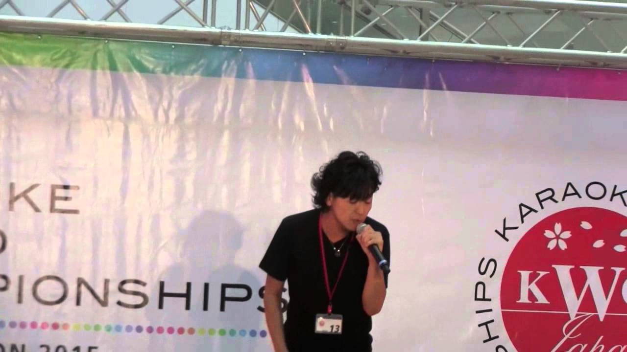 【KWC】カラオケ世界大会　関東大会1次で MOON CHILD / ESCAPE 歌ってみた♪