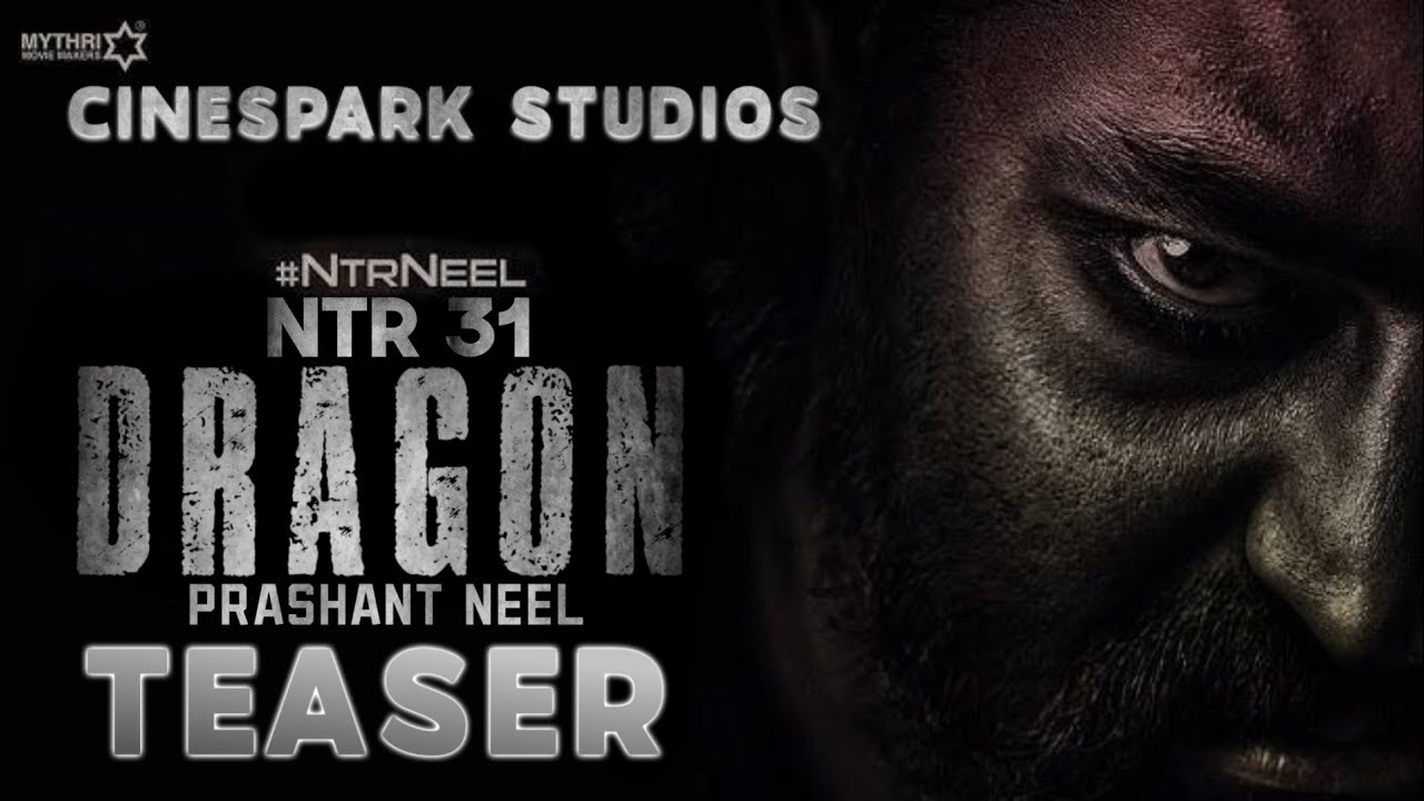 DRAGON &ndash; NTR x Prashanth Neel | NTR Arts | Anirudh | Hombale Films