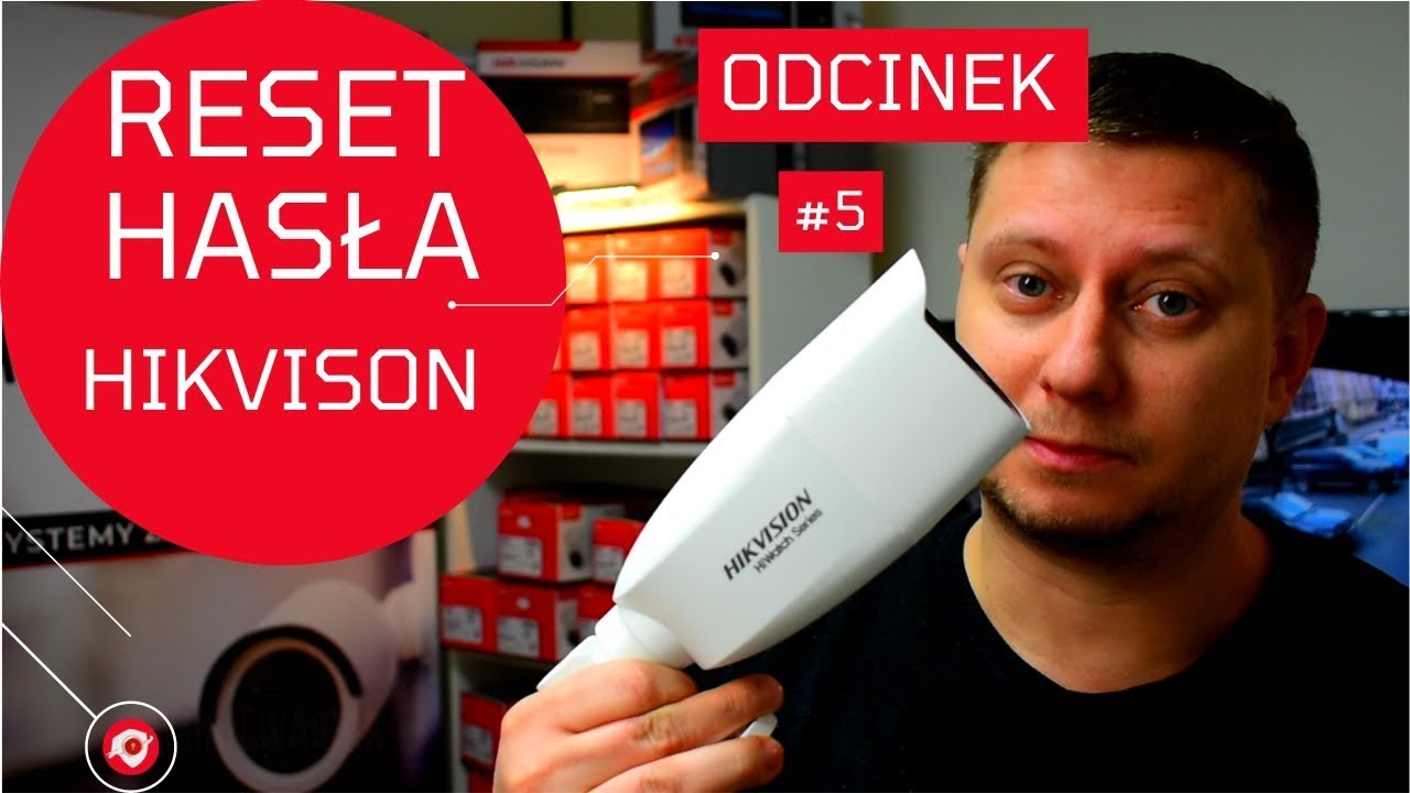 Jak zrobić Reset Hasła w kamerach Hikvision przez program SADP