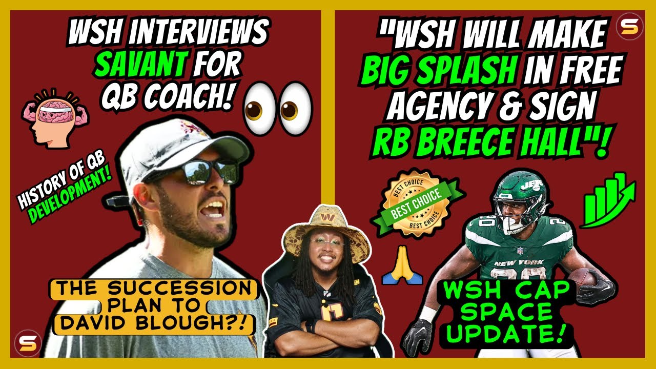 🚨"WSH Will Land RB Breece Hall" - ESPN INSIDER! 📈WSH Cap Space | 👀WSH Interviews Savant For QB Coach