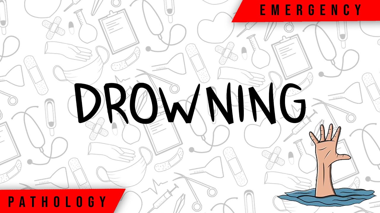 What To Do In Front Of Drowning? | Emergency Lecture | Definition, Stages, Complications, Treatments