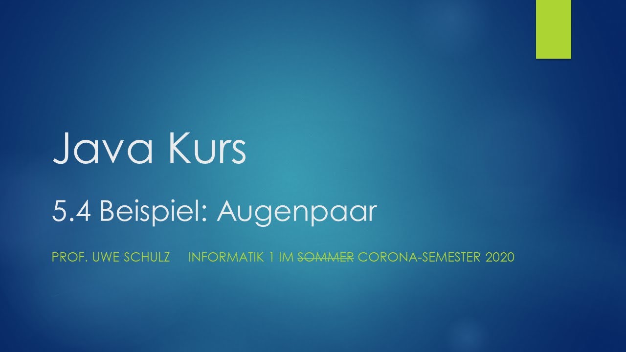 Java 5.4 Beispiel: Augenpaar