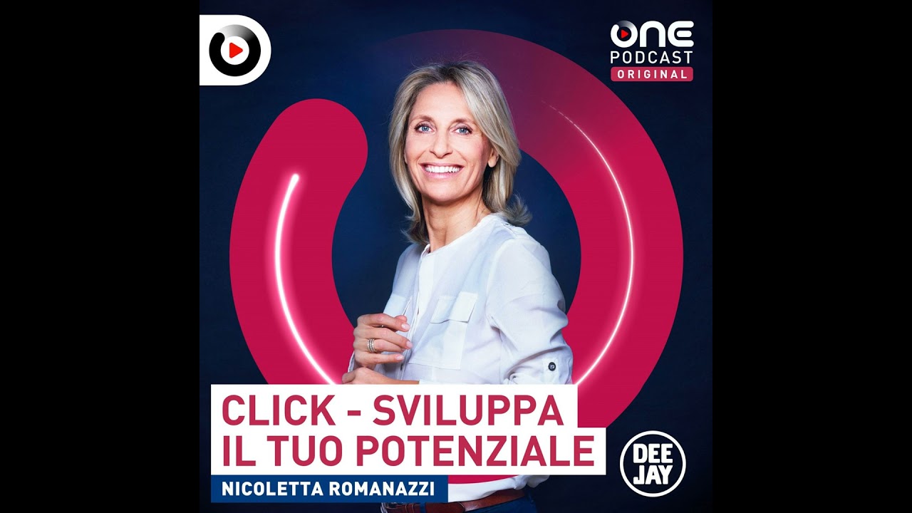 CLICK di Nicoletta Romanazzi Raggiungiamo insieme la Massima Concentrazione + MEDITAZIONE GUIDATA 10