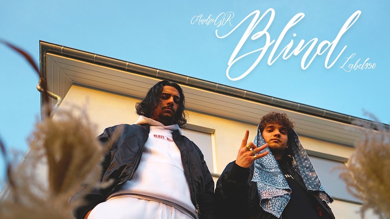 Label950 X AndroGsR - BLIND (VIDEO OFICIAL) (Prod. Joezee)