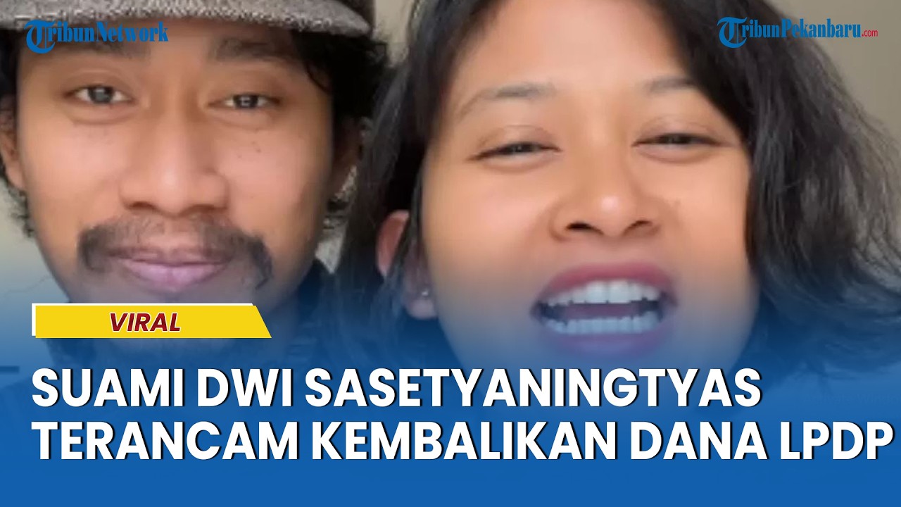 Buntut Konten Dwi Sasetyaningtyas, Sang Suami Kini Terancam Mengembalikan Dana LPDP