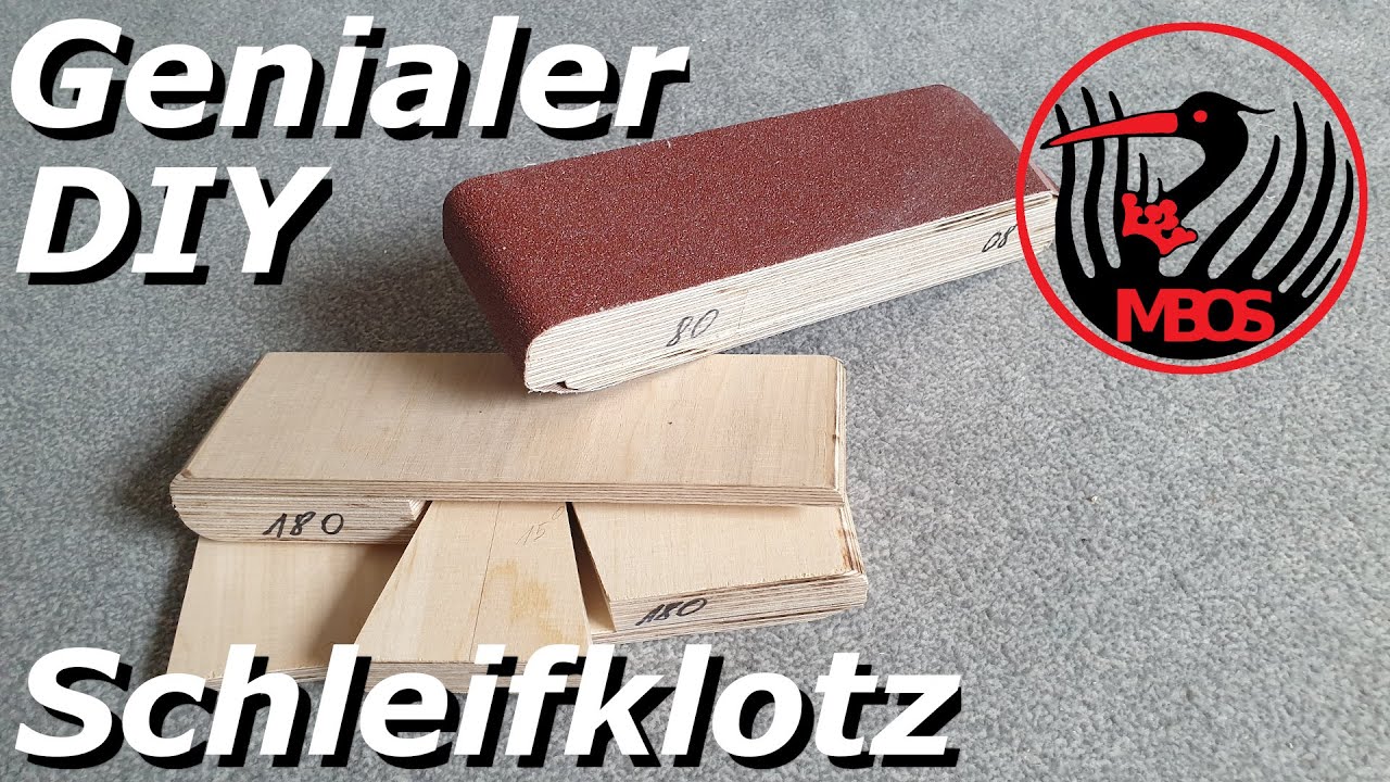 DIY: Mega einfacher Schleifklotz mit Bandschleifpapier