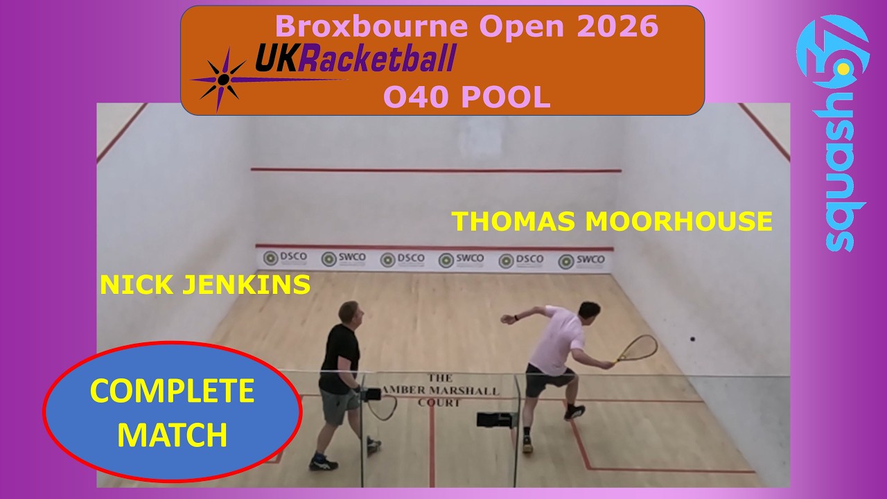 UKRB Brox (2026) O40 pool: NICK JENKINS v THOMAS MOORHOUSE (Squash57)