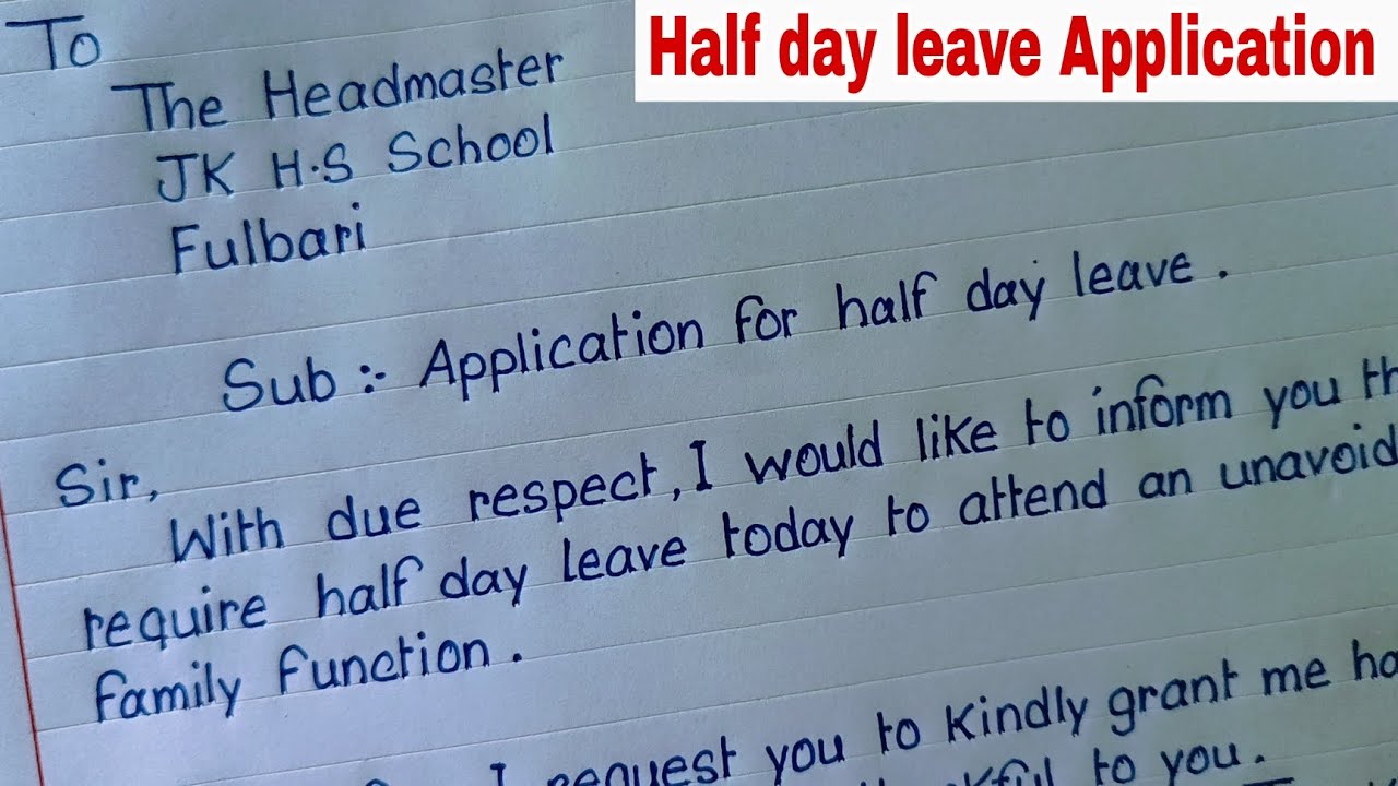 Half Day Leave Application / Half Day Leave Application for School