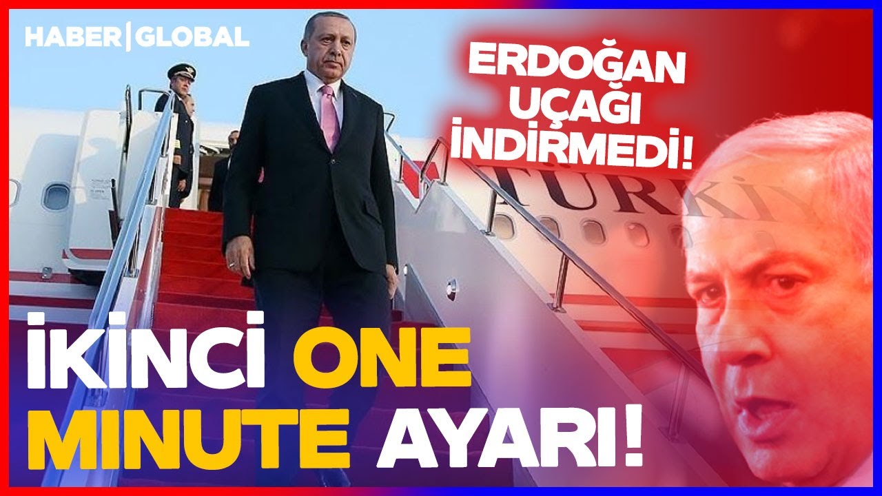 Erdoğan Uçağı İndirmedi İkinci One Minute Ayarı! Erdoğan'dan Netanyahu'ya Karşı Hamle!
