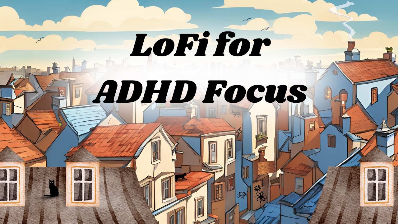 LoFi for ADHD Focus with 40hz | Rooftops Cats (no mid roll ads)