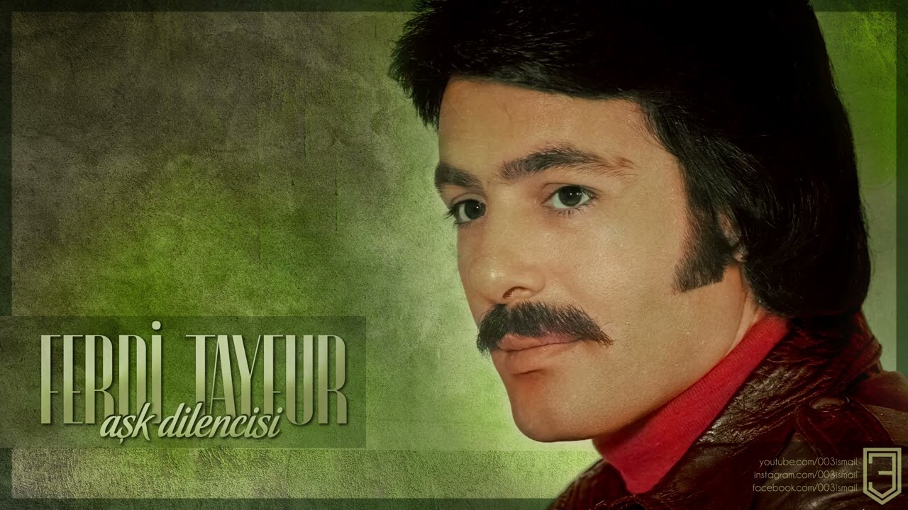 Ferdi Tayfur - Aşk Dilencisi - Uzelli (003ismail)