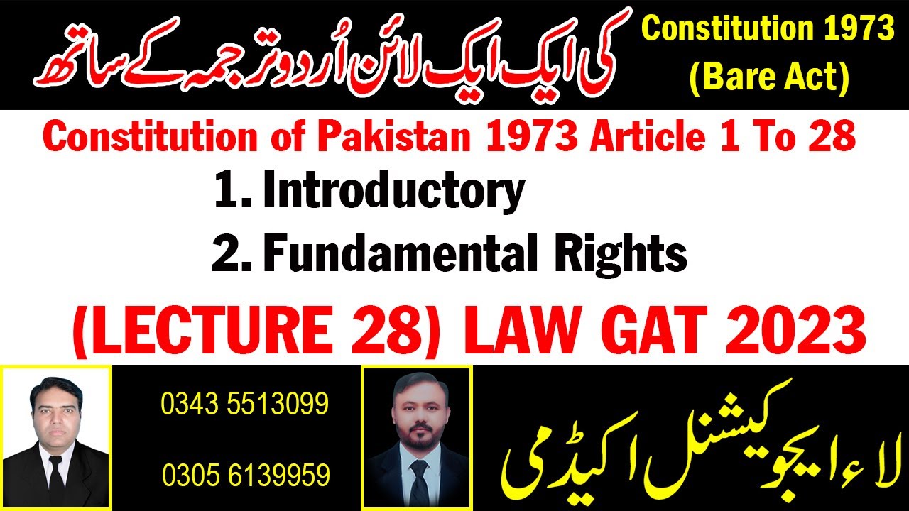 Lecture 28 Constitution of Pakistan 1973 Article 1 to 28, Fundamental Rights by Sir Asif 2023