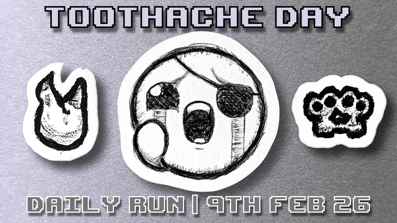 The Binding of Isaac | Toothache Day – Curated Daily Run 9th Feb 2026 (Rank: 8️⃣)