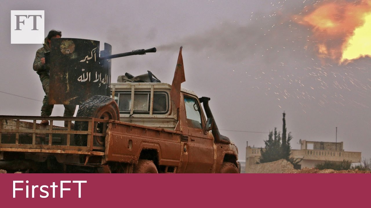 Aleppo rebels, US reassures Asia-Pacific | FirstFT